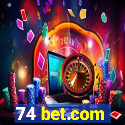 74 bet.com